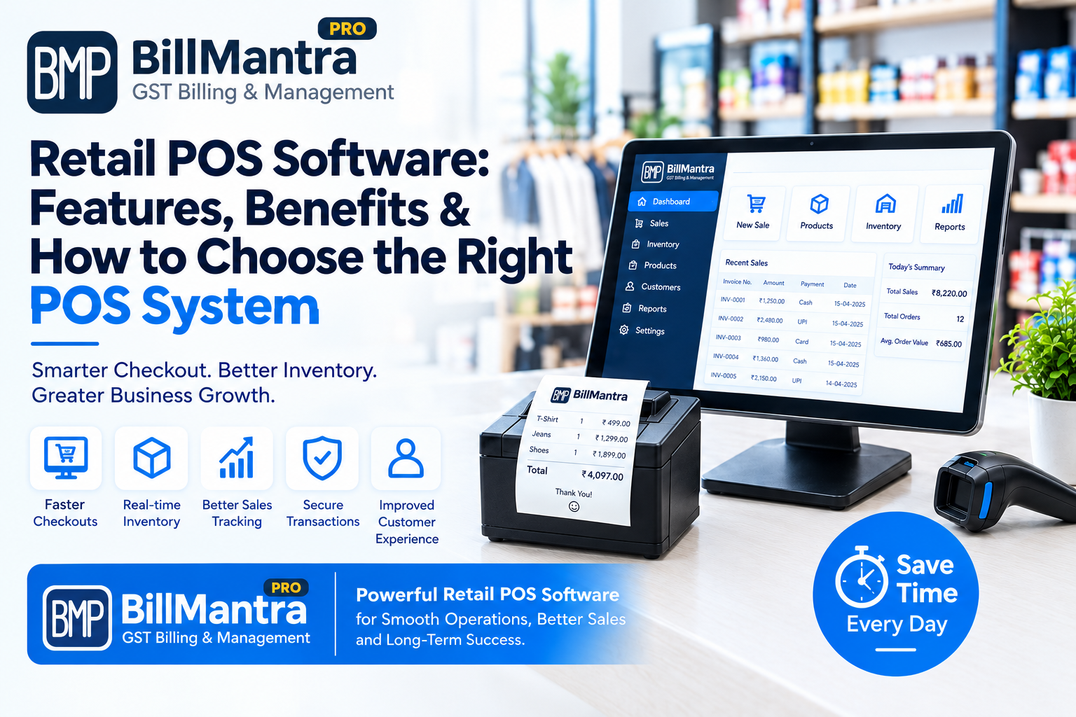 Retail POS Software: Features, Benefits & How to Choose the Right POS System